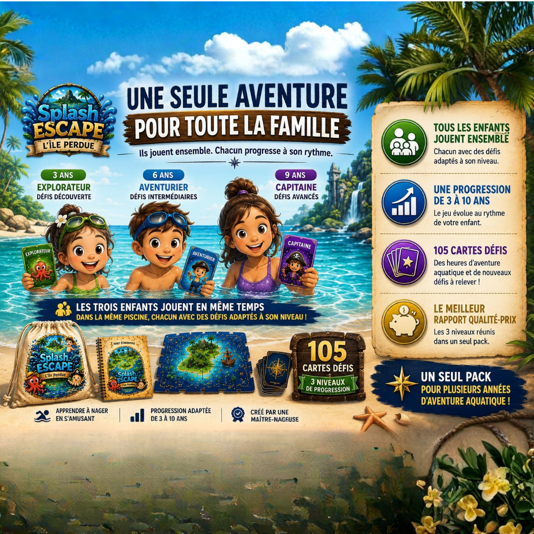 💦🏝 PACK FAMILLE - niveau 1 à 3 inclus 🟢🔵🟣 de 3 à 9 ans